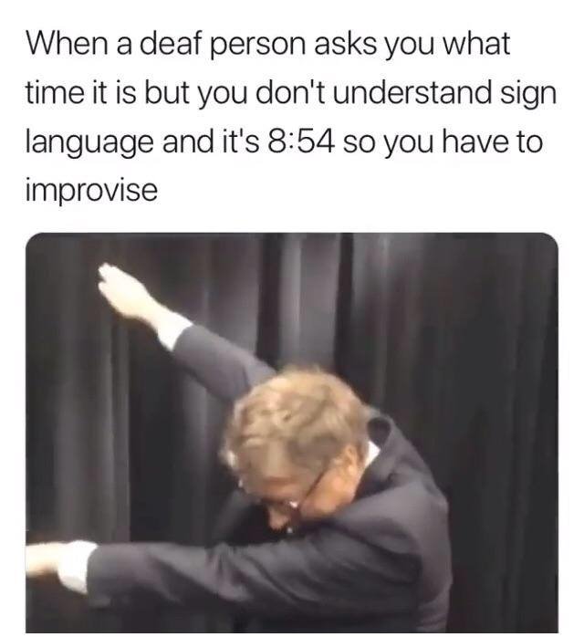 when a def person asks for the time
